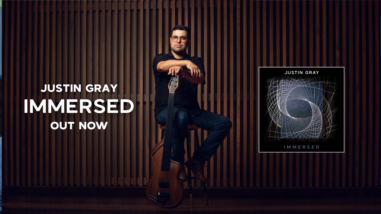 Justin Gray Immersed Justin Gray Immersed